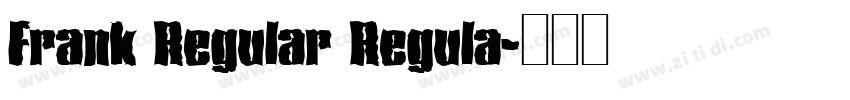 Frank Regular Regula字体转换